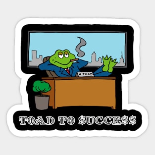 Toad To Success Sticker